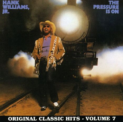 Hank Williams Jr.: The Pressure Is On, CD