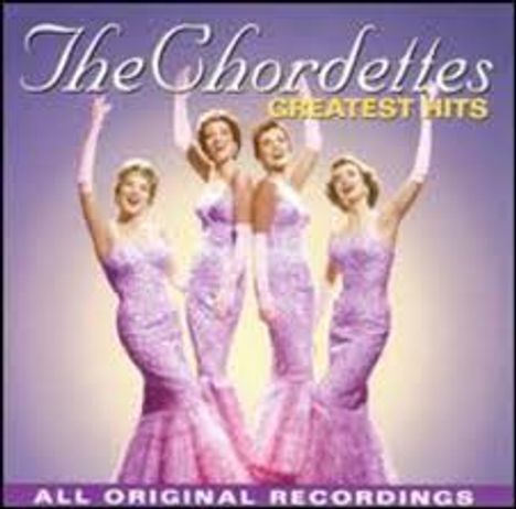 The Chordettes: Greatest Hits, CD