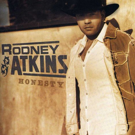 Rodney Atkins: Honesty, CD