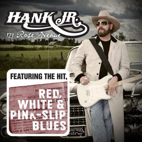 Hank Williams Jr.: 127 Rose Avenue, CD