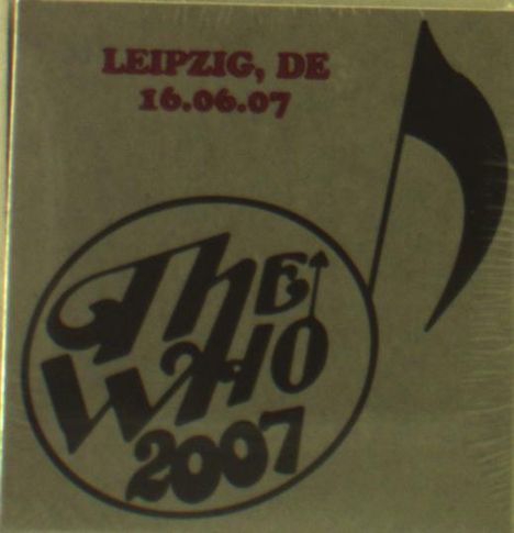 The Who: Live: Leipzig, DE 16.06.07, 2 CDs