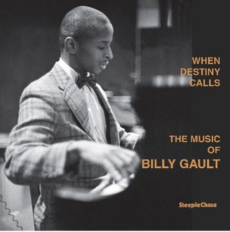 Billy Gault (geb. 1941): When Destiny Calls (180g), LP