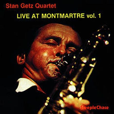 Stan Getz (1927-1991): Live At Montmartre Vol. 1, CD