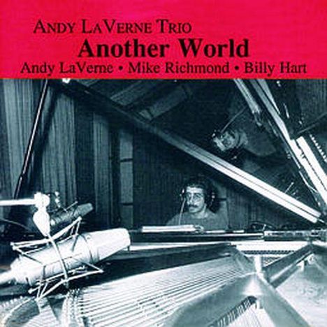 Andy LaVerne (geb. 1947): Another World, CD