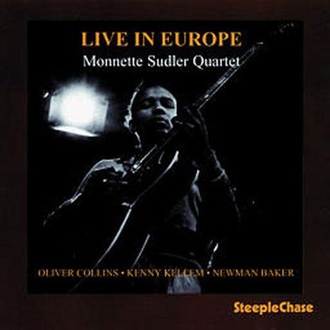 Monnette Sudler (1952-2022): Live In Europe, CD