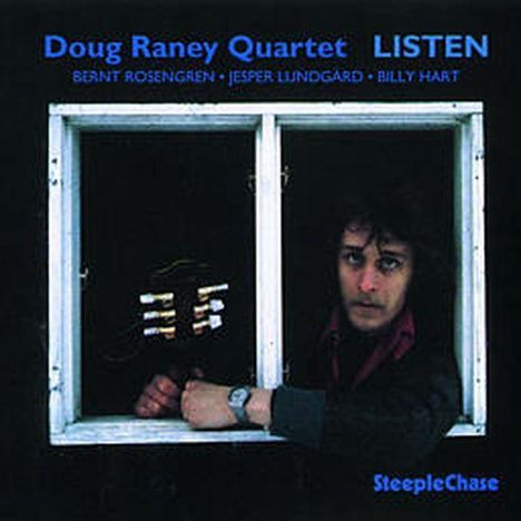 Doug Raney (1956-2016): Listen, CD