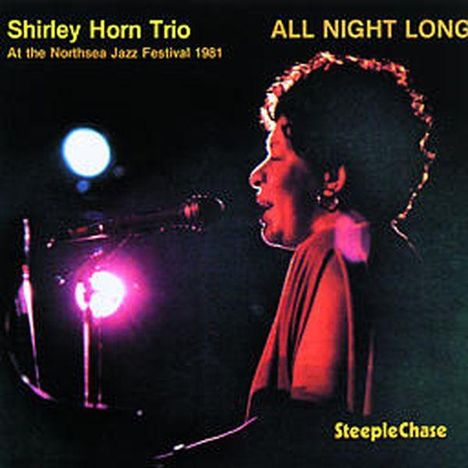 Shirley Horn (1934-2005): All Night Long, CD