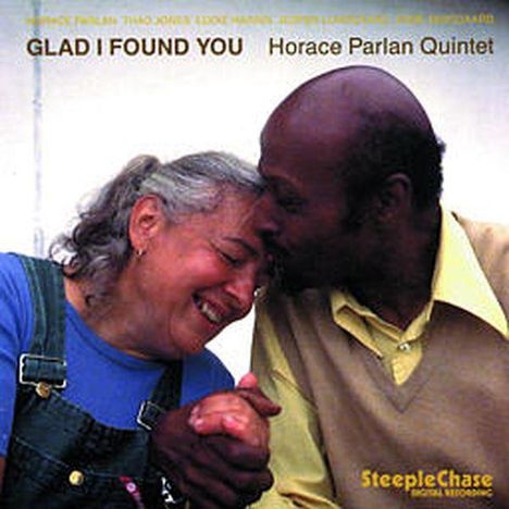 Horace Parlan (1931-2017): Glad I Found You, CD