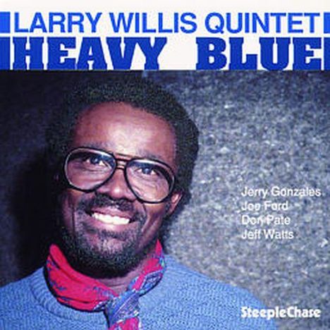 Larry Willis (1940-2019): Heavy Blue, CD