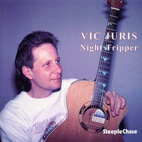 Vic Juris (1953-2019): Night Tripper, CD