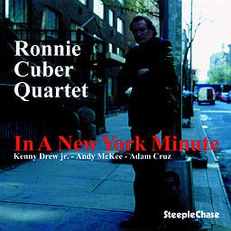 Ronnie Cuber (1941-2022): In A New York Minute, CD