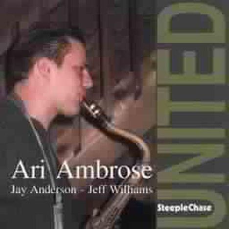 Ari Ambrose (geb. 1973): United, CD