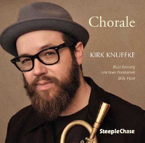 Kirk Knuffke (geb. 1980): Chorale, CD