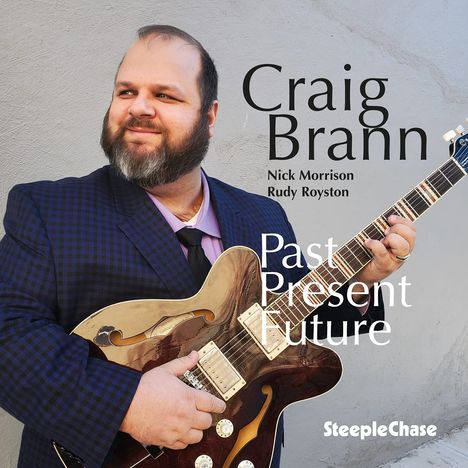 Craig Brann: Past Present Future, CD