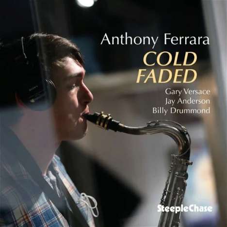 Anthony Ferrara: Cold Faded, CD