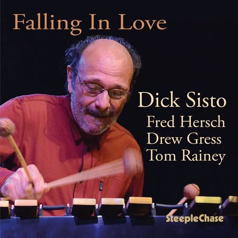 Dick Sisto: Falling In Love, CD