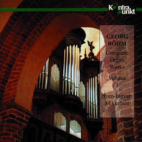 Georg Böhm (1661-1733): Orgelwerke Vol.1, CD