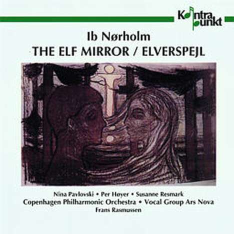 Ib Nörholm (1931-2019): The Elf Mirror, CD