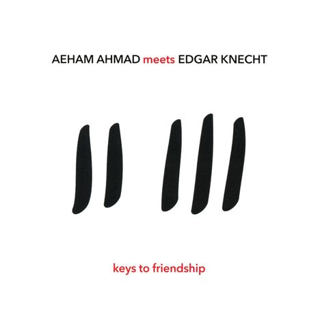 Aeham Ahmad & Edgar Knecht: Keys To Friendship, CD