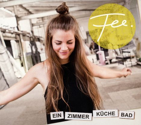 Fee: Ein Zimmer Küche Bad, CD