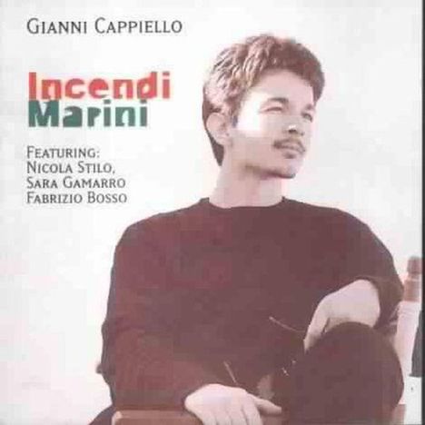 Gianni Cappiello: Incendi Marini, CD