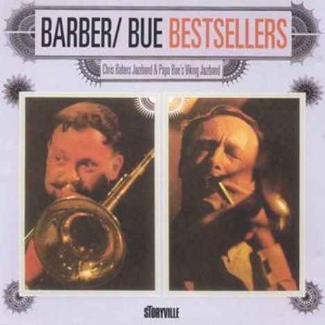 Chris Barber &amp; Papa Bue: Bestsellers, CD