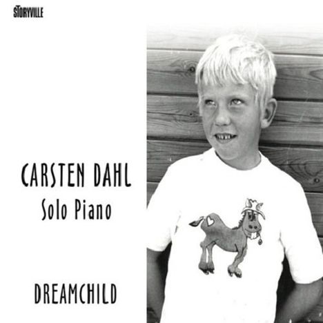 Carsten Dahl (geb. 1967): Dreamchild, CD