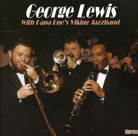George Lewis (Clarinet) (1900-1968): With Papa Bue's Viking Jazzband, CD