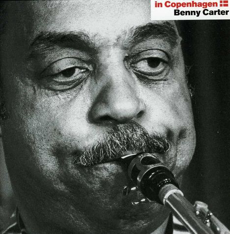 Benny Carter (1907-2003): In Copenhagen, CD