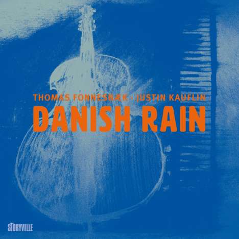 Thomas Fonnesbæk &amp; Justin Kauflin: Danish Rain, CD