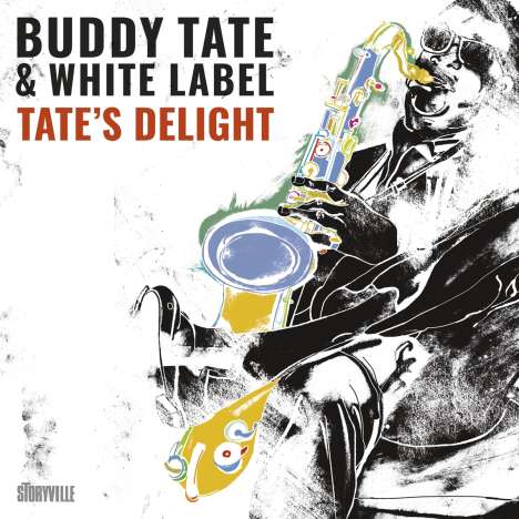 Buddy Tate (1913-2001): Tate's Delight: Groovin' At The Jass Festival 1982, CD