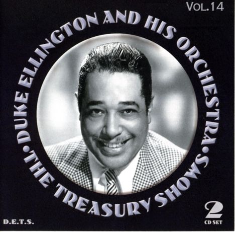 Duke Ellington (1899-1974): The Treasury Shows Vol. 14, 2 CDs