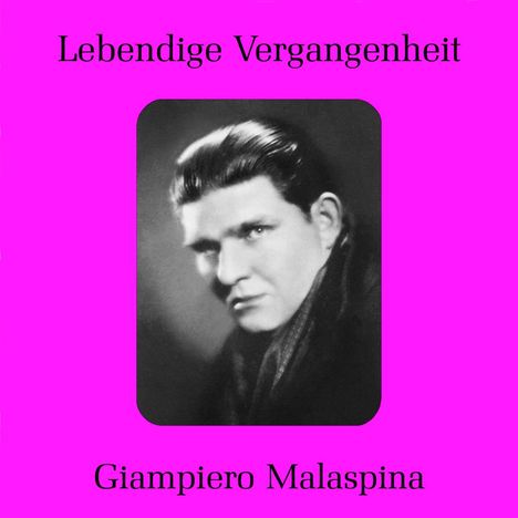 Giampiero Malaspina singt Arien & Lieder, CD