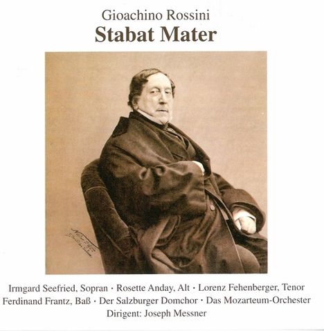 Gioacchino Rossini (1792-1868): Stabat Mater, CD