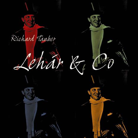 Richard Tauber - Lehar &amp; Co, CD