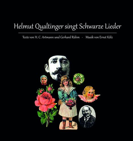 Helmut Qualtinger: Helmut Qualtinger singt Schwarze Lieder (remastered), 1 LP und 1 CD