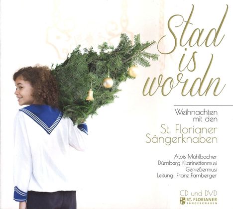 St. Florianer Sängerknaben - Stad is Wordn, 1 CD und 1 DVD