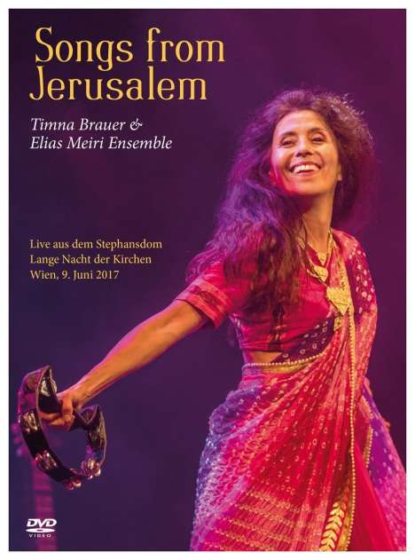 Timna Brauer &amp; Elias Meiri Ensemble: Songs From Jerusalem: Live aus dem Stephansdom - Lange Nacht der Kirchen Wien 2017, DVD