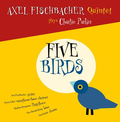 Axel Fischbacher (geb. 1956): Five Birds (140g), LP