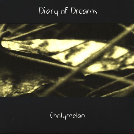 Diary Of Dreams: Cholymelan, CD