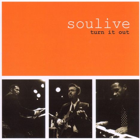 Soulive: Turn It Out, CD