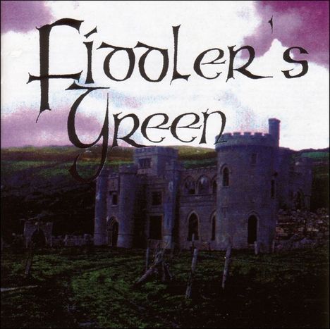 Fiddler's Green: Fiddler's Green, CD
