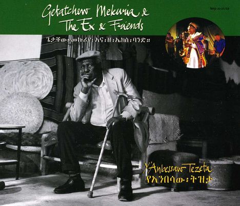 Getatchew Mekuria &amp; The Ex &amp; Friends: Y'Anbessaw Tezeta, 2 CDs