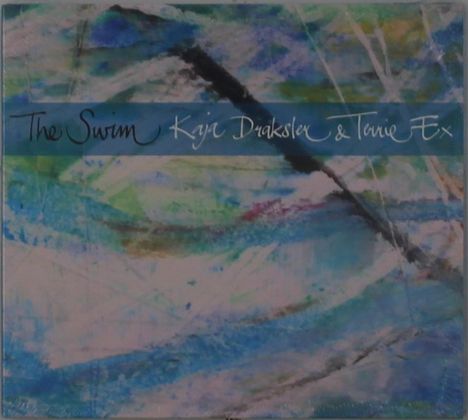 Kaja Draksler & Terrie Ex: The Swim, CD