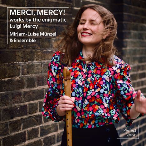 "MERCI, MERCY! works by the enigmatic Luigi Mercy. Mirjam-Luise Münzel & Ensemble. Frau mit Flöte vor Ziegelwand."