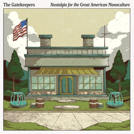 The Gatekeepers: Nostalgia For The Great American Monoculture, CD