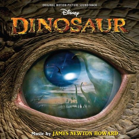 James Newton Howard (geb. 1951): Filmmusik: Dinosaur, 2 CDs