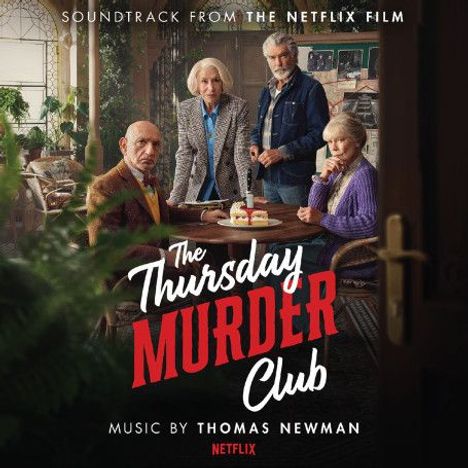 "Soundtrack from the Netflix Film. The Thursday Murder Club. Music by Thomas Newman. Vier ältere Personen in einem Raum."
