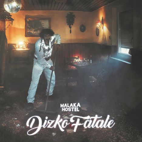 Malaka Hostel: Dizko Fatale, CD