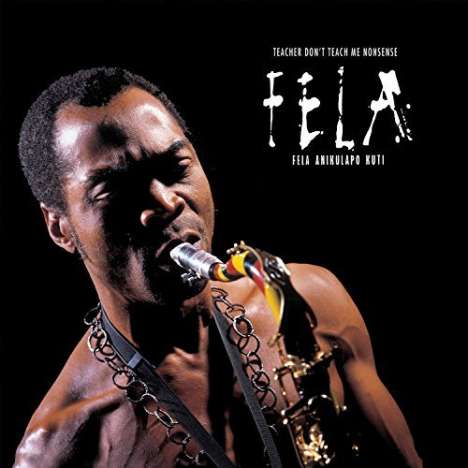 Fela Kuti: Teacher Don't Teach Me Nonsense, LP